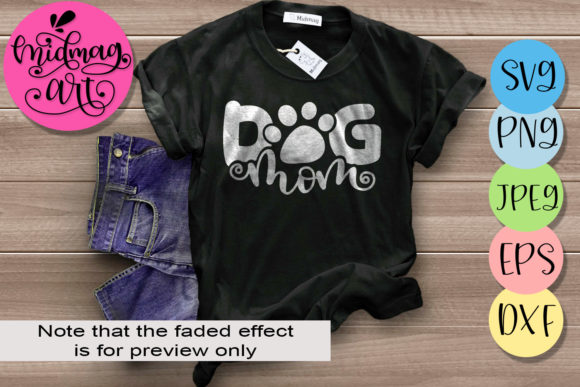 Charming Dog Mom, Mom Life Graphics for T-Shirt Designs