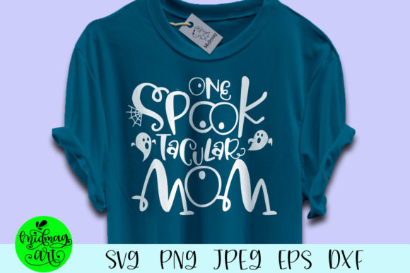 One Spooktacular Mom: A Perfect SVG for T-Shirt Designs